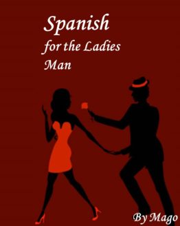 Spanish for the Ladies Man